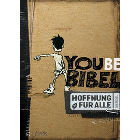 Hoffnung für alle. Die Bibel - YOUBE-Bibel Fontis - Brunnen Basel (Hrsg.); Biblica, Inc. (Redaktion. Mitwirkung) Copertina rigida 