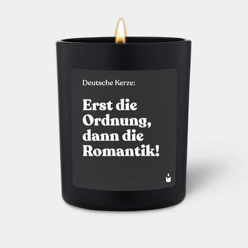 Duftkerze Schwarz Woody Deutsche Kerze: Erst die Ordnung, dann die Romantik!