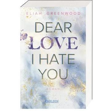 Easton High 1: Dear Love I Hate You