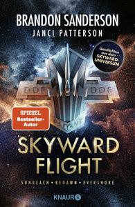 Skyward Flight Sanderson, Brandon; Patterson, Janci; Plaschka, Oliver (Übersetzung) Couverture rigide 