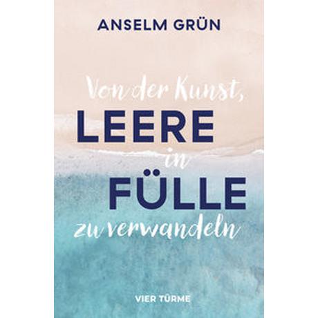 Von der Kunst, Leere in Fülle zu verwandeln Grün, Anselm Copertina rigida 