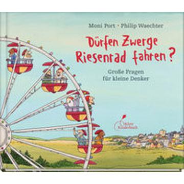 Dürfen Zwerge Riesenrad fahren?