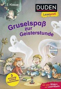 Duden Leseprofi - Gruselspaß zur Geisterstunde, 2. Klasse Dölling, Beate; Laget, Didier; Hennig, Dirk (Illustrationen) Gebundene Ausgabe 