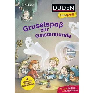 Duden Leseprofi - Gruselspaß zur Geisterstunde, 2. Klasse Dölling, Beate; Laget, Didier; Hennig, Dirk (Illustrationen) Gebundene Ausgabe 