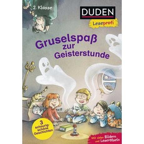 Duden Leseprofi - Gruselspaß zur Geisterstunde, 2. Klasse Dölling, Beate; Laget, Didier; Hennig, Dirk (Illustrationen) Gebundene Ausgabe 