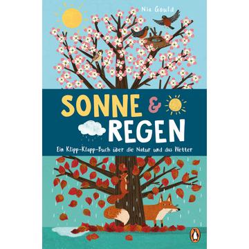 Sonne & Regen - Ein Klipp-Klapp-Buch über die Natur und das Wetter