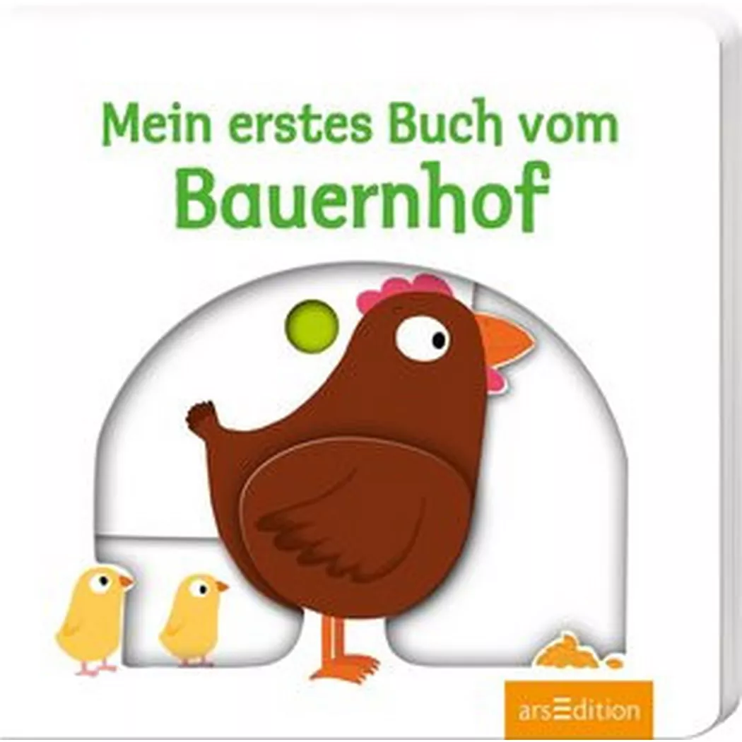 ARS EDITION - Mein erstes Buch vom Bauernhof, Choux, Nathalie (Illustrationen)