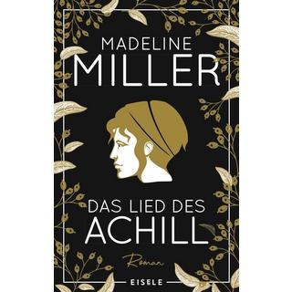 Das Lied des Achill Miller, Madeline; Windgassen, Michael (Übersetzung) Couverture rigide 