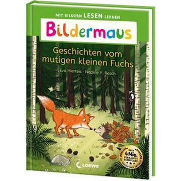 Bildermaus - Geschichten vom mutigen kleinen Fuchs