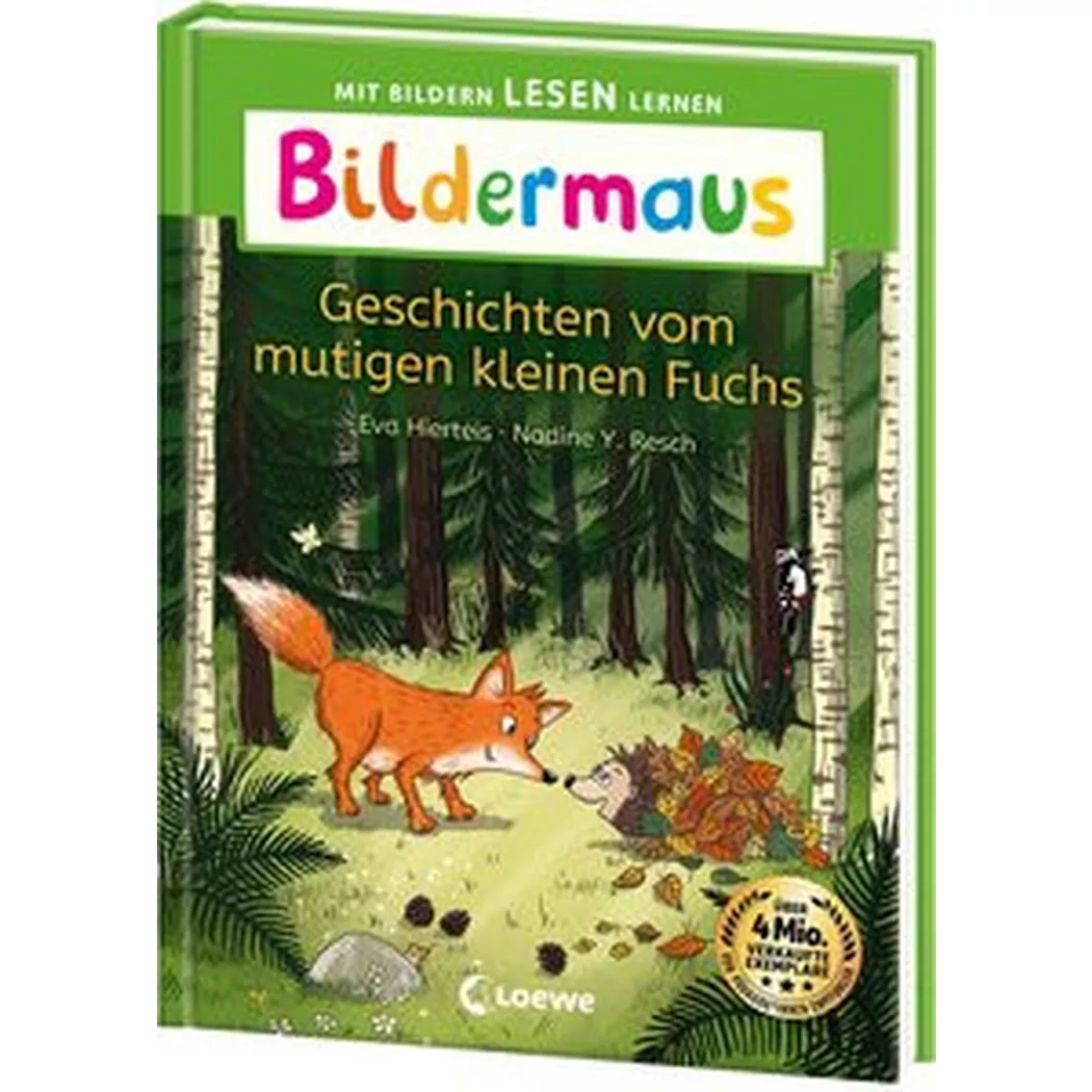 Loewe - Bildermaus Geschichten vom mutigen kleinen Fuchs, Hierteis, Eva;  Erstlesebücher (Hrsg.); Resch, Nadine Y. (Illustrationen)
