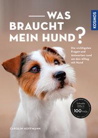 Was braucht mein Hund? Hoffmann, Carolin Copertina rigida 