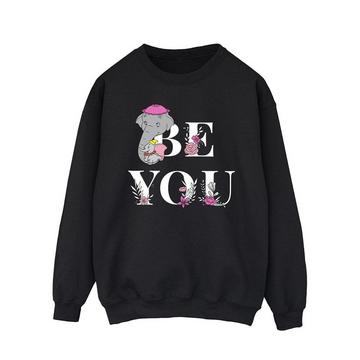 Be You Sweatshirt