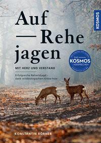 Auf Rehe jagen Börner, Konstantin Couverture rigide 