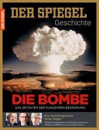 Die Bombe SPIEGEL-Verlag Rudolf Augstein GmbH & Co. KG; Rudolf Augstein (1923â¯-â¯2002) (Editor) Couverture rigide 