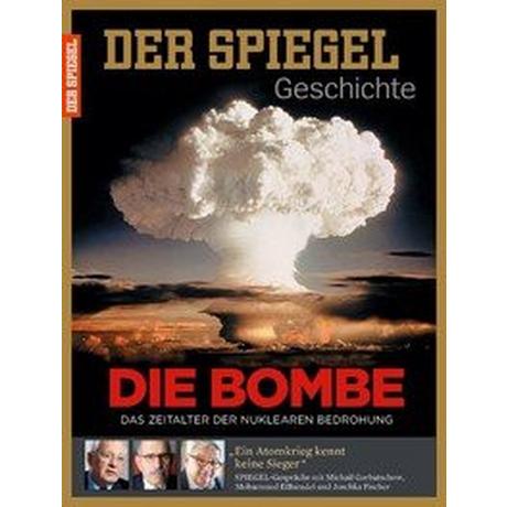 Die Bombe SPIEGEL-Verlag Rudolf Augstein GmbH & Co. KG; Rudolf Augstein (1923â¯-â¯2002) (Editor) Couverture rigide 