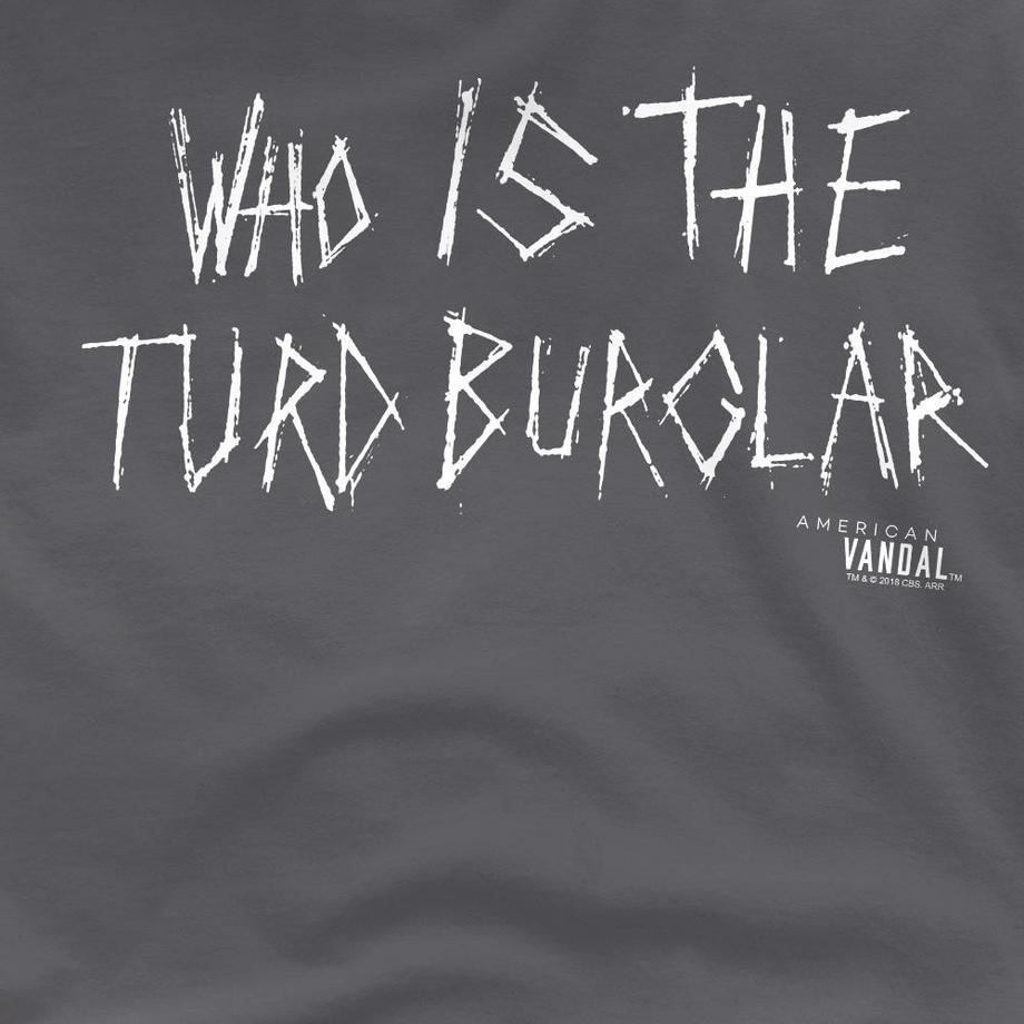 Netflix T-Shirt Turd Burglar  