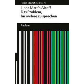 Das Problem, für andere zu sprechen Alcoff, Linda Martín; Gföhler, Valerie (Übersetzung); Martinez Mateo, Marina (Hrsg.); Martinez Mateo, Marina (Nachwort) Libro in brossura 