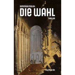 Die Wahl Mollet, Dominique Copertina rigida 