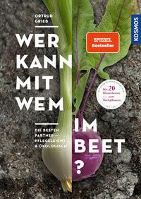 Wer kann mit wem im Beet? Grieb, Ortrud Couverture rigide 