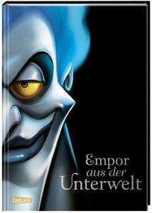 Disney Villains 10: Empor aus der Unterwelt Disney, Walt; Valentino, Serena; Ohlmann, Nina (Übersetzung) Gebundene Ausgabe 