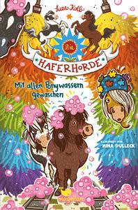 Die Haferhorde - Mit allen Ponywassern gewaschen Kolb, Suza; Dulleck, Nina (Illustrationen) Couverture rigide 