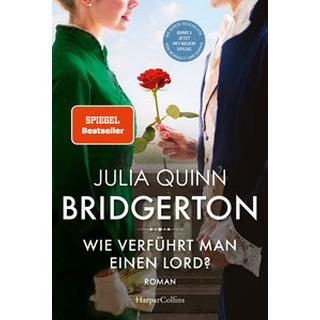 Bridgerton - Wie verführt man einen Lord? Quinn, Julia; Shabani, Suzanna (Übersetzung) Copertina rigida 