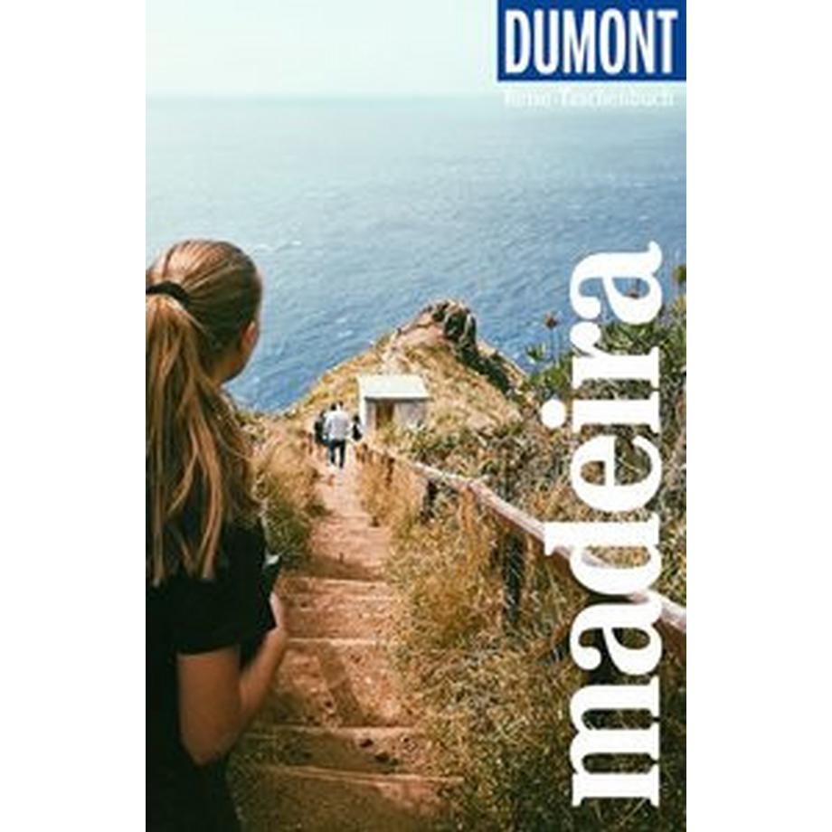 DuMont Lit. und Kunst  DuMont Reise-Taschenbuch Reiseführer Madeira 