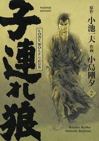 Lone Wolf & Cub - Master Edition 02 Koike, Kazuo; Kojima, Gôseki; Schmitt-Weigand, John (Übersetzung) Gebundene Ausgabe 