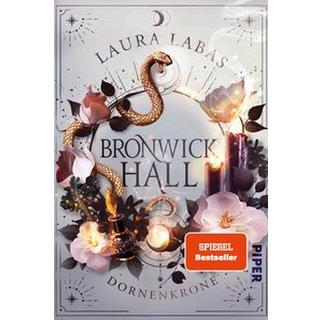 Bronwick Hall - Dornenkrone Labas, Laura Gebundene Ausgabe 