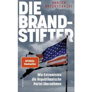 Die Brandstifter Brockschmidt, Annika Couverture rigide 