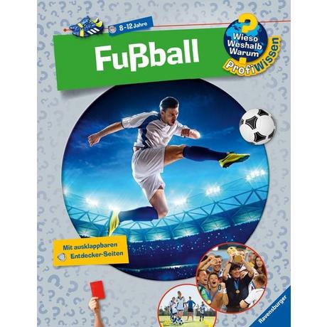 Wieso? Weshalb? Warum? ProfiWissen, Band 15: Fußball Schwendemann, Andrea; Kock, Hauke (Illustrationen) Gebundene Ausgabe 