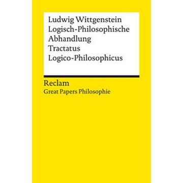 Logisch-Philosophische Abhandlung. Tractatus Logico-Philosophicus