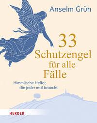 33 Schutzengel für alle Fälle Grün, Anselm Couverture rigide 