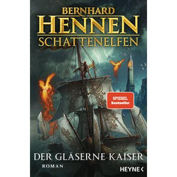 Schattenelfen - Der Gläserne Kaiser