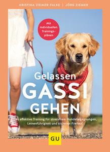 Gelassen Gassi gehen Ziemer-Falke, Kristina; Ziemer, Jörg Couverture rigide 