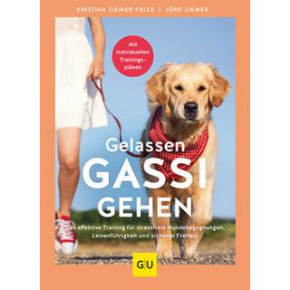 Gelassen Gassi gehen Ziemer-Falke, Kristina; Ziemer, Jörg Couverture rigide 