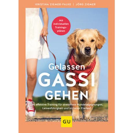 Gelassen Gassi gehen Ziemer-Falke, Kristina; Ziemer, Jörg Couverture rigide 