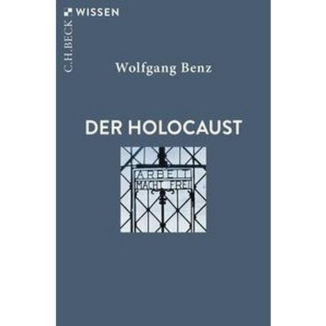 Der Holocaust Benz, Wolfgang Libro in brossura 