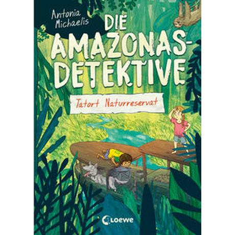 Die Amazonas-Detektive (Band 2) - Tatort Naturreservat Michaelis, Antonia; Loewe Kinderbücher (Hrsg.); Shortriver, Kurzi (Illustrationen) Couverture rigide 