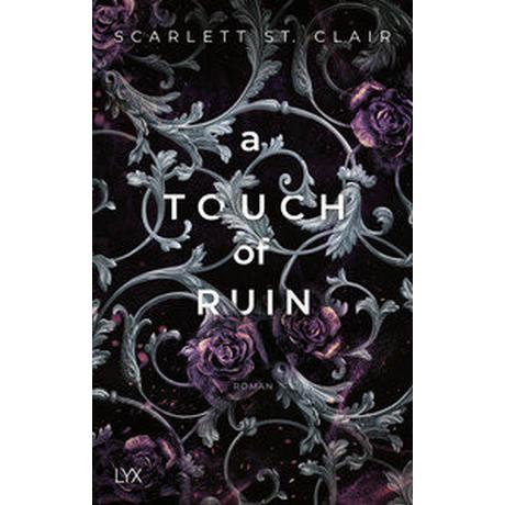 A Touch of Ruin Clair, Scarlett St.; Gleißner, Silvia (Übersetzung) Couverture rigide 