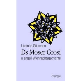 Ds Moser Grosi Gäumann Liselotte; Gäumann-Klinger, Liselotte Couverture rigide 