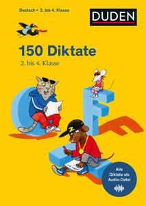 150 Diktate 2. bis 4. Klasse Fahlbusch, Claudia; Schauer, Sandra; Thiel, Alexandra; Wimmer, Andrea; Meyer, Kerstin (Illustrationen) Gebundene Ausgabe 