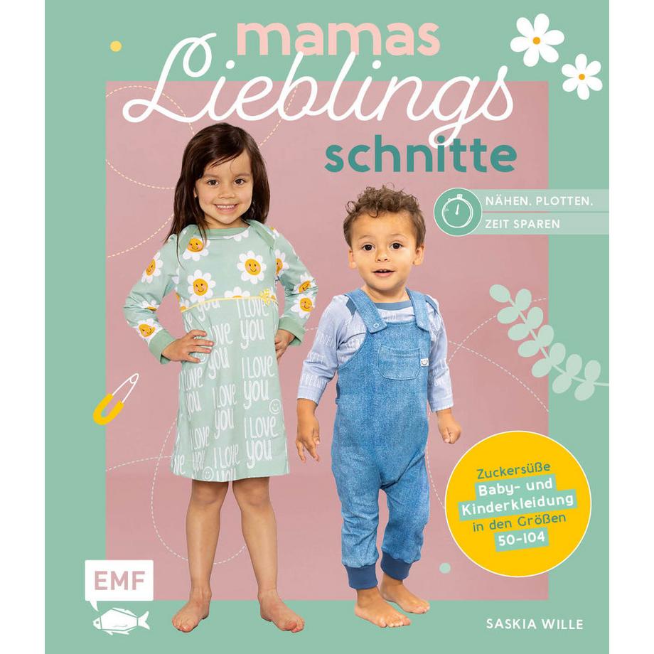 EMF Edition Michael Fischer  Mamas Lieblingsschnitte - Nähen - Plotten - Zeit sparen 