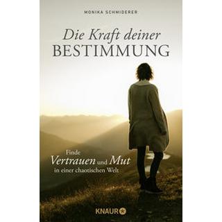 Die Kraft deiner Bestimmung Schmiderer, Monika Libro in brossura 