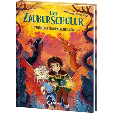 Der Zauberschüler (Band 6) - Feuer über dem Drachenfelsen