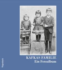 Kafkas Familie Kafka, Franz; Koch, Hans-Gerd (Hrsg.); Koch, Hans-Gerd (Geleitwort) Copertina rigida 