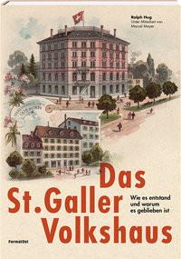 Das St. Galler Volkshaus Hug, Ralph Couverture rigide 