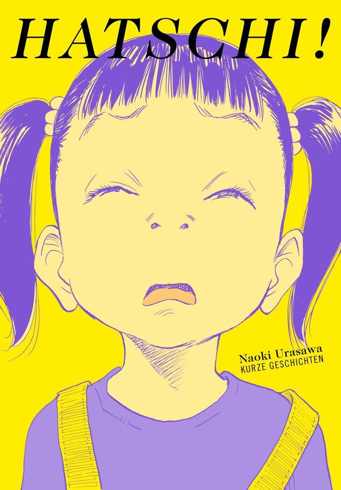 Hatschi! Urasawa, Naoki; Gericke, Martin (Übersetzung) Copertina rigida 