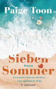 Sieben Sommer Toon, Paige; Fischer, Andrea (Übersetzung) Gebundene Ausgabe 