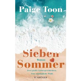 Sieben Sommer Toon, Paige; Fischer, Andrea (Übersetzung) Gebundene Ausgabe 